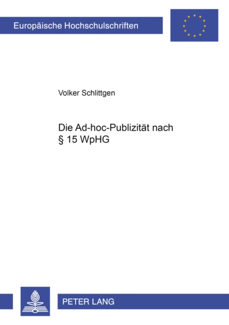 Book cover of: Die Ad-Hoc-Publizitaet Nach § 15 Wphg