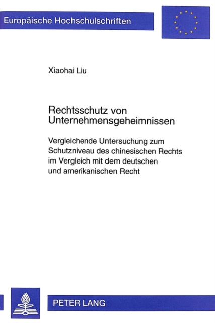 Book cover of: Rechtsschutz Von Unternehmensgeheimnissen