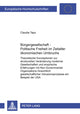 Book cover of: Buergergesellschaft - Politische Freiheit im Zeitalter oekonomischen Umbruchs. By: Claudia Taps