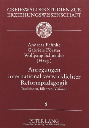 Anregungen International Verwirklichter Reformpaedagogik