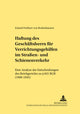 Book cover of: Haftung des Geschaeftsherrn fuer Verrichtungsgehilfen im Straen- und Schienenverkehr