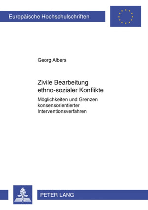 Zivile Bearbeitung ethno-sozialer Konflikte