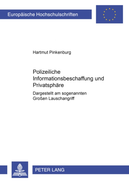Book cover of: Polizeiliche Informationsbeschaffung und Privatsphaere
