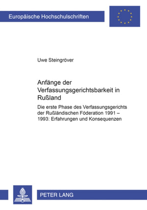 Anfaenge Der Verfassungsgerichtsbarkeit in Rußland