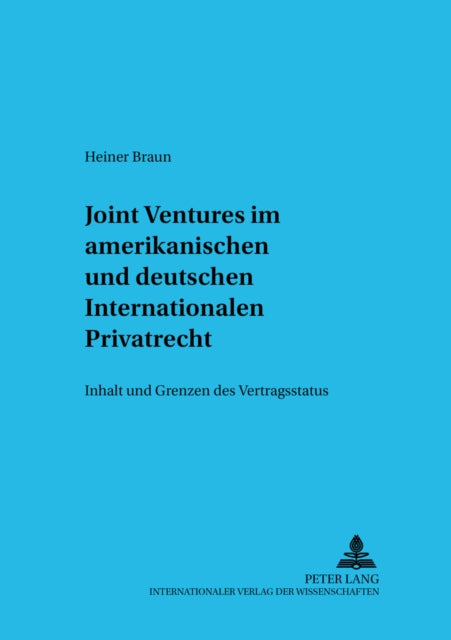 Book cover of: Joint Ventures im amerikanischen und deutschen Internationalen Privatrecht