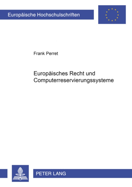 Book cover of: Europaeisches Recht Und Computerreservierungssysteme