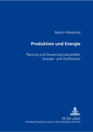 Produktion und Energie