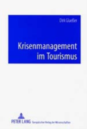 Krisenmanagement im Tourismus