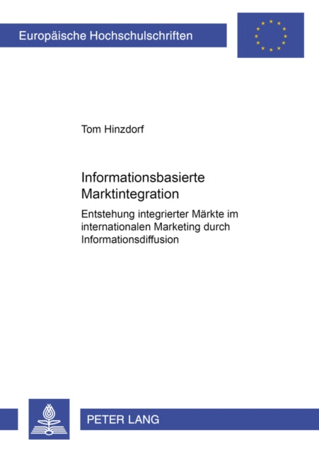 Book cover of: Informationsbasierte Marktintegration