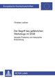 Book cover of: Der Begriff Des Gefaehrlichen Werkzeugs Im Stgb