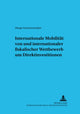 Book cover of: Internationale Mobilitaet Von Und Internationaler Fiskalischer Wettbewerb Um Direktinvestitionen