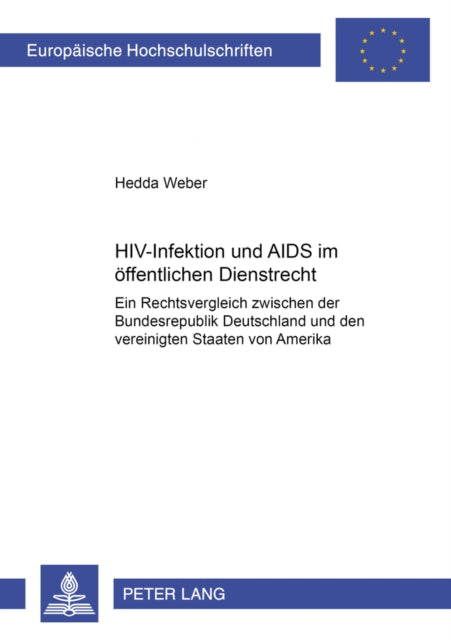 Book cover of: Hiv-Infektion Und AIDS Im Oeffentlichen Dienstrecht