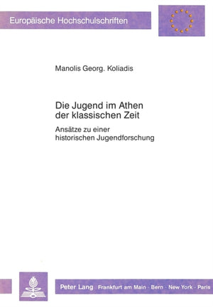 Die Jugend im Athen der klassischen Zeit