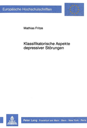 Klassifikatorische Aspekte depressiver Stoerungen