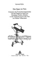 Book cover of: Die Oper im Film