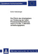 Book cover of: Die Pflicht des Arbeitgebers zur Foerderung der freien Persoenlichkeitsentfaltung nach  75 Abs. 2 Betriebsverfassungsgesetz
