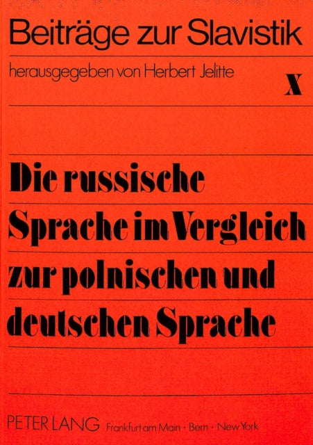 Book cover of: Die russische Sprache im Vergleich zur polnischen und deutschen Sprache