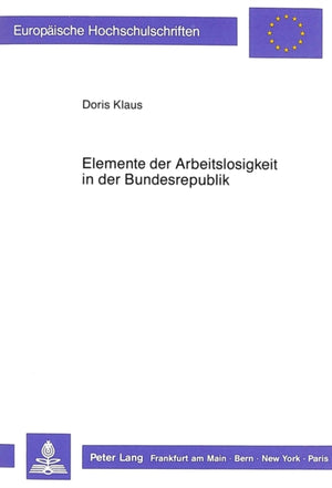 Elemente der Arbeitslosigkeit in der Bundesrepublik
