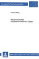 Book cover of: Steuerneutralitaet und Bilanzrichtlinien-Gesetz