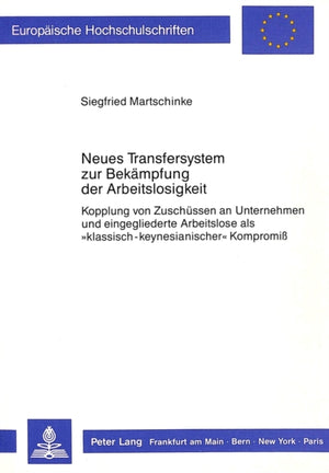 Neues Transfersystem zur Bekaempfung der Arbeitslosigkeit