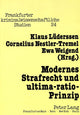 Book cover of: Modernes Strafrecht und ultima-ratio-Prinzip