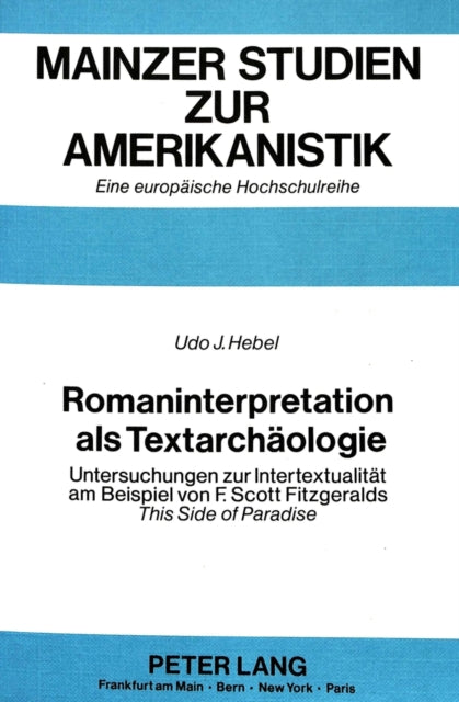 Book cover of: Romaninterpretation als Textarchaeologie