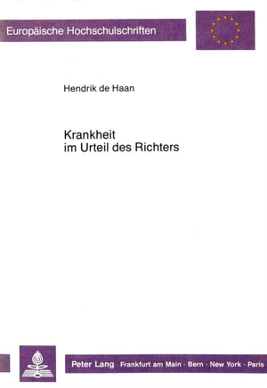 Krankheit im Urteil des Richters