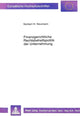Book cover of: Finanzgerichtliche Rechtsbehelfspolitik der Unternehmung