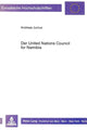 Book cover of: Der United Nations Council for Namibia