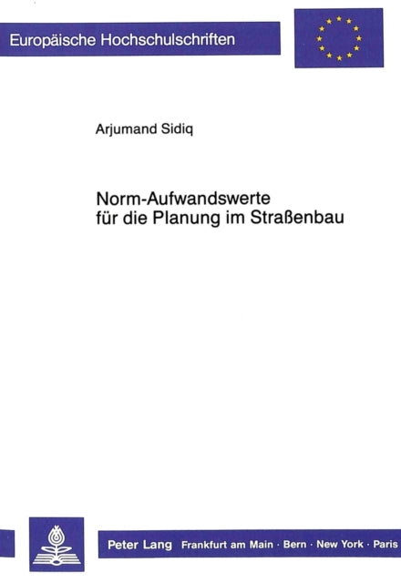 Book cover of: Norm-Aufwandswerte fuer die Planung im Straenbau