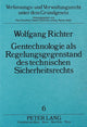 Book cover of: Gentechnologie als Regelungsgegenstand des technischen Sicherheitsrechts. By: Wolfgang Richter