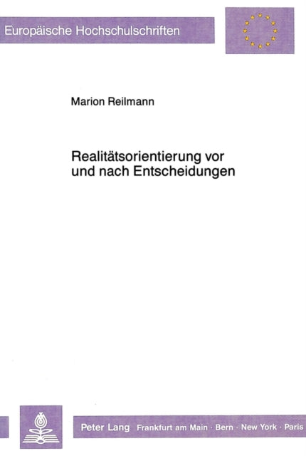 Book cover of: Realitaetsorientierung vor und nach Entscheidungen