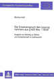 Book cover of: Der Ersatzanspruch des Leasingnehmers aus  823 Abs. 1 BGB