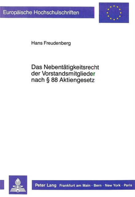 Book cover of: Das Nebentaetigkeitsrecht der Vorstandsmitglieder nach  88 Aktiengesetz