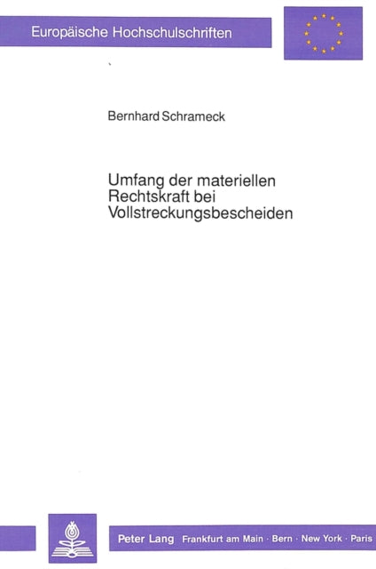 Book cover of: Umfang der materiellen Rechtskraft bei Vollstreckungsbescheiden