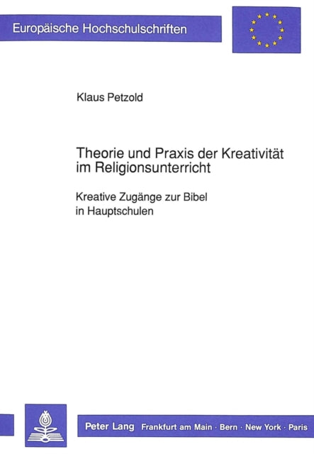 Book cover of: Theorie und Praxis der Kreativitaet im Religionsunterricht