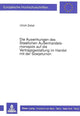 Book cover of: Die Auswirkungen des Staatlichen Auenhandelsmonopols auf die Vertragsgestaltung im Handel mit der Sowjetunion