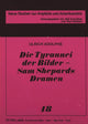 Book cover of: Die Tyrannei der Bilder - Sam Shepards Dramen