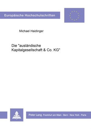 Die «auslaendische Kapitalgesellschaft & Co. KG»