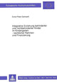 Book cover of: Integrative Erziehung behinderter und nichtbehinderter Kinder im Kindergarten - rechtlicher Rahmen und Finanzierung