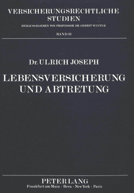 Book cover of: Lebensversicherung und Abtretung