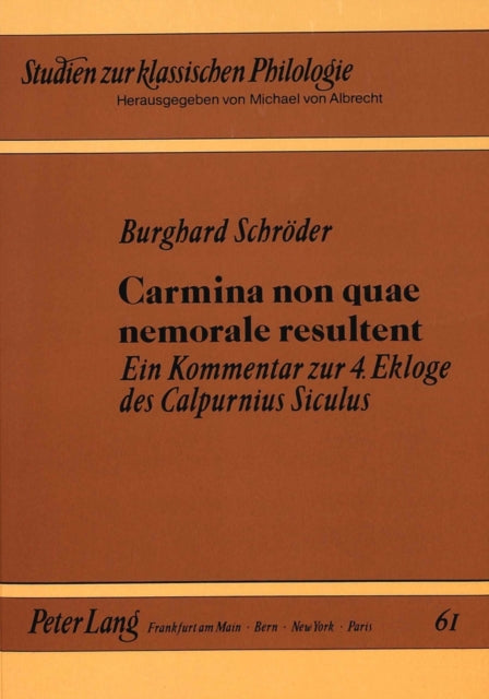 Book cover of: Carmina non quae nemorale resultent