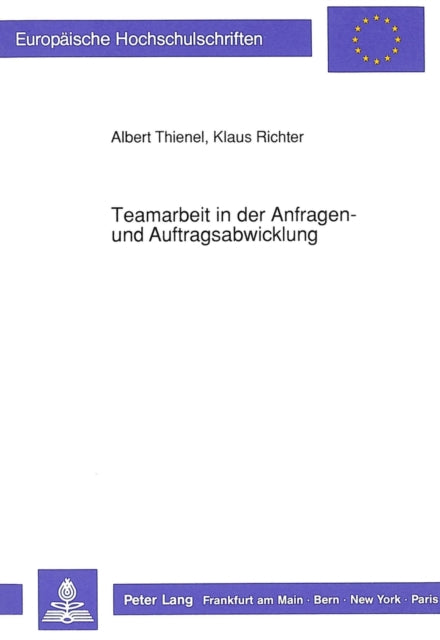 Book cover of: Teamarbeit in der Anfragen- und Auftragsabwicklung