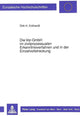 Book cover of: Die Vor-GmbH im zivilprozessualen Erkenntnisverfahren und in der Einzelvollstreckung