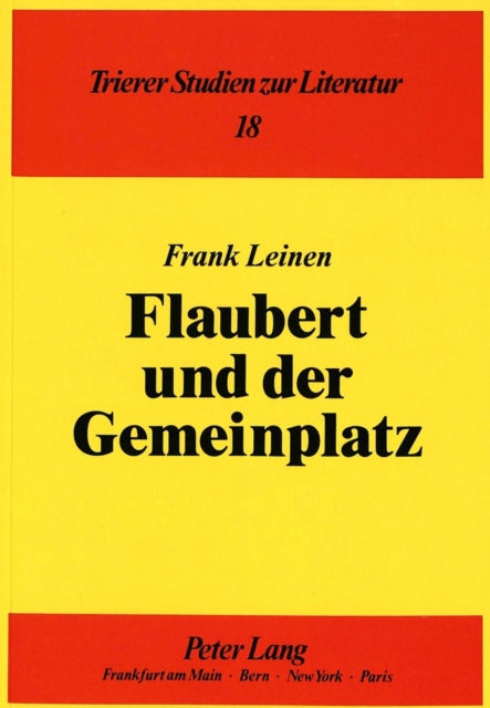 Book cover of: Flaubert und der Gemeinplatz