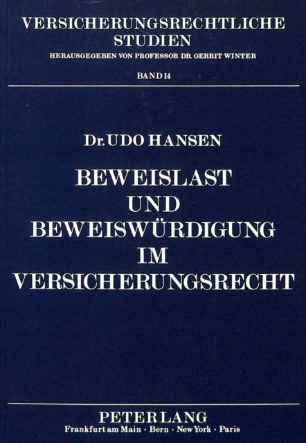 Book cover of: Beweislast und Beweiswuerdigung im Versicherungsrecht
