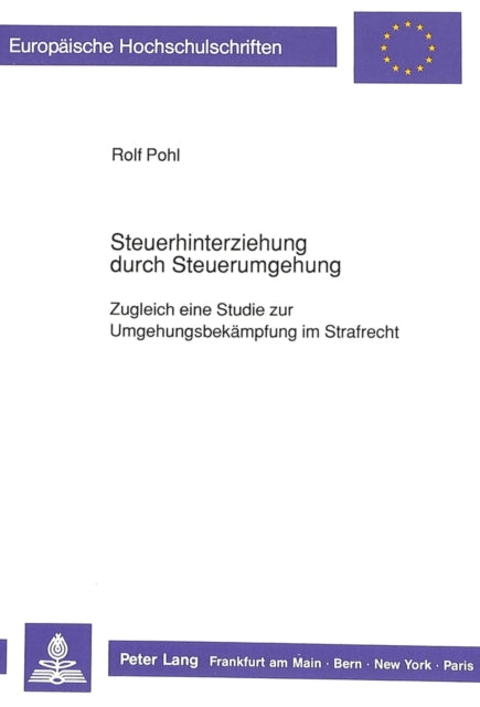 Book cover of: Steuerhinterziehung durch Steuerumgehung