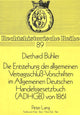 Book cover of: Die Entstehung der allgemeinen Vertragsschlu-Vorschriften im Allgemeinen Deutschen Handelsgesetzbuch (ADHGB) von 1861