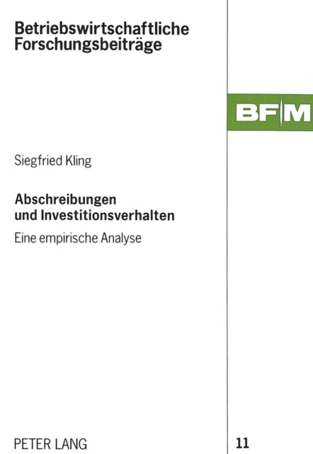 Book cover of: Abschreibungen und Investitionsverhalten