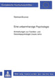 Book cover of: Eine unbarmherzige Psychologie
